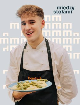 Warsztaty Kulinarne dla Dorosłych z Dominikiem Czeronkiem, Półfinalistą MasterChefa: Ballanzoni z Sosem Grzybowym