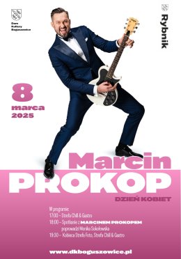 Dzień Kobiet - spotkanie z Marcinem Prokopem