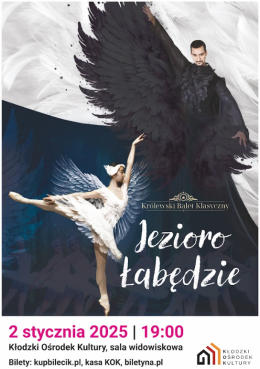 Jezioro Łabędzie w wykonaniu Królewskiego Baletu Klasycznego