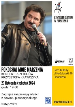 POKOCHAJ MOJE MARZENIA KONCERT PRZEBOJÓW KRZYSZTOFA KRAWCZYKA