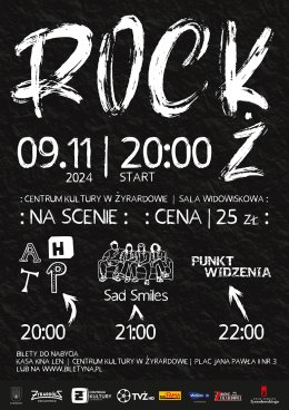 RockŻ - Sad Smiles, AHTP, Punkt Widzenia