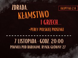 Zdrada, kłamstwo i grzech. Perły polskiej piosenki