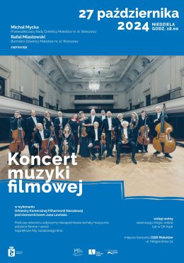 Koncert Muzyki Filmowej w wykonaniu Orkiestry Kameralnej Filharmonii Narodowej