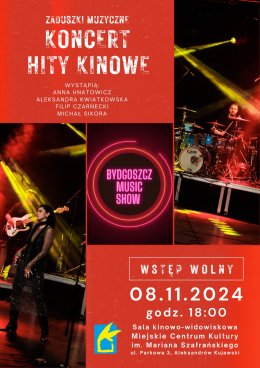 "ZADUSZKI MUZYCZNE" - koncert Hity Kinowe - Bydgoszcz Music Show - WSTĘP WOLNY