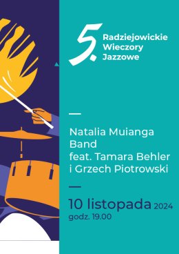Radziejowickie Wieczory Jazzowe - Natalia Muianga Band feat. Tamara Behler i Grzech Piotrowski