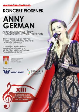 XIII Festiwal Piosenki Ojczyźnianej  - koncert utworów Anny German