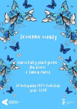 „Jesienne owady” | warsztaty plastyczne z Janką Zaród