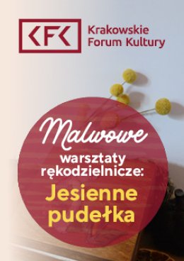 Malwowe warsztaty rękodzielnicze: Jesienne pudełka