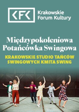 KMiTa Swing | Międzypokoleniowa Potańcówka Swingowa