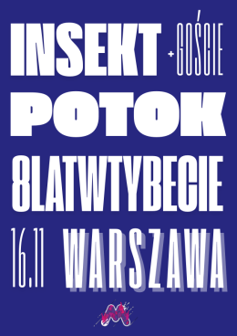 8 lat w Tybecie & Insekt