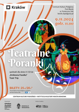 Teatralne Poranki w Forcie Borek "Królewna Fasolka"