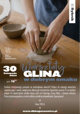 Andrzejkowy warsztat ceramiczny - Glina w dobrym smaku