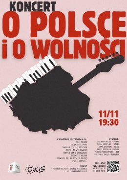 O Polsce i o Wolności - koncert z okazji Święta Niepodległości