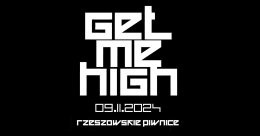 Get Me High 0911