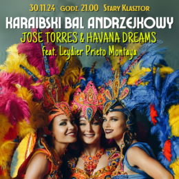 Karaibski Bal Andrzejkowy z zespołem Jose Torres & Havana Dreams