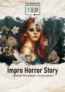 Pin Zielony - Teatr Improwizacji - Improwizowane Halloween - spektakl komediowy z dreszczykiem