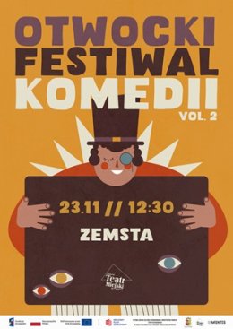 II OFK, SPEKTAKL „ZEMSTA”, Teatr im. Stefana Jaracza w Otwocku