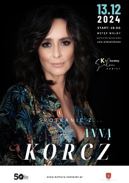 Kulturalny Salon Kobiet, gość: Anna Korcz