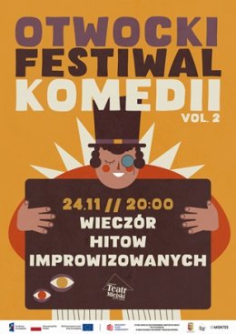 II OFK, SPEKTAKL „WIECZÓR HITÓW IMPROWIZOWANYCH"