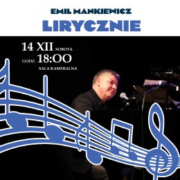„Emil Mankiewicz – lirycznie”