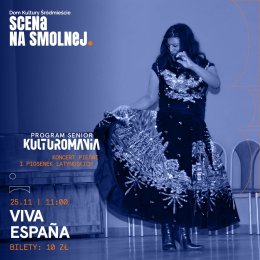 „Viva España” koncert pieśni i piosenek latynoskich KULTUROMANIA