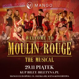 Welcome To Moulin Rouge