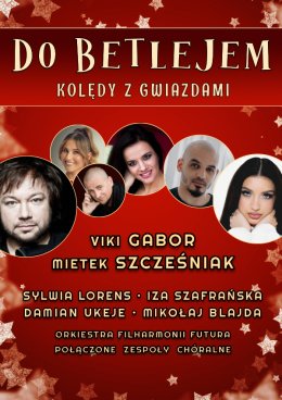 Do Betlejem - Kolędy z Gwiazdami
