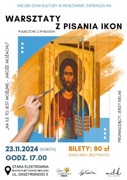 WARSZTATY Z PISANIA IKON - CAW STARA ELEKTROWNIA