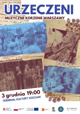 Urzeczeni. Muzyczne korzenie Warszawy (koncert)