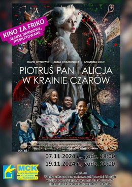 Piotruś Pan i Alicja w Krainie Czarów - Kino za friko! (seanse darmowe, niebiletowane)