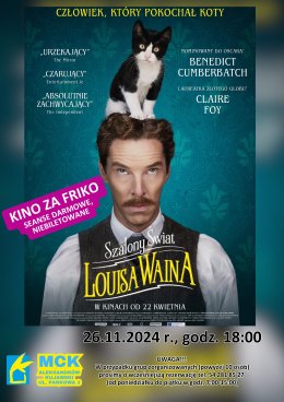 Szalony świat Louisa Waina - Kino za friko! (seanse darmowe, niebiletowane)