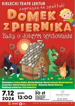 "Domek z piernika" - spektakl mikołajkowy