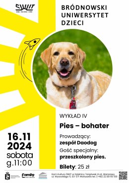 Bródnowski Uniwersytet Dzieci: Pies - bohater