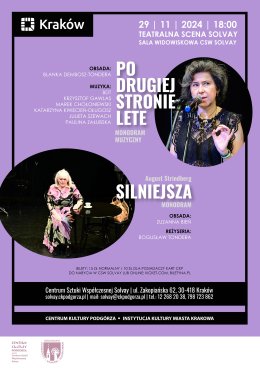 29.11.2024/godz. 18.00 – PO DRUGIEJ STRONIE LETE/SILNIEJSZA August Strindberg-monodram