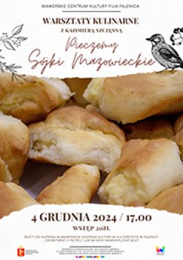 Warsztaty kulinarne "Pieczemy sójki mazowieckie" w WCK FALENICA