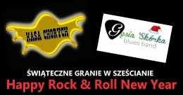 Happy Rock & Roll New Year - Kasa Chorych & Gęsia Skórka Blues Band