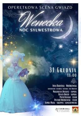Wenecka Noc Sylwestrowa (koncert operetkowy)