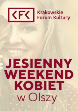 Dobre, bo naturalne! Warsztaty kosmetyczne | JESIENNY WEEKEND KOBIET W OLSZY