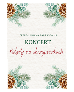 Kolędy na skrzypeczkach - koncert świąteczny - Mokka