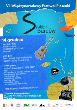 VIII Międzynarodowy Festiwal Piosenki Szlakiem Bardów 2024: Koncert Laureatów i Koncert Galowy