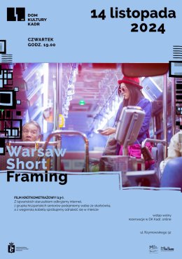 Warsaw Short Framing