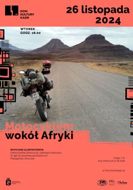 Spotkanie: Motocyklem wokół Afryki