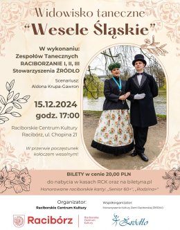 WESELE ŚLĄSKIE - widowisko taneczne