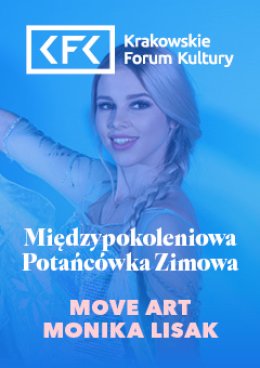 Bal dla dzieci | Zimowa Potańcówka Międzypokoleniowa - MOVE ART Monika Lisak