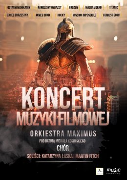 Koncert Muzyki Filmowej w wykonaniu Orkiestry Maximus i chóru Sound’n’Grace