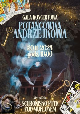 Gala koncertowa: Potańcówka Andrzejkowa