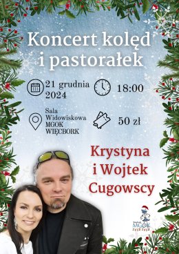 Koncert Kolęd i Pastorałek - Krysia i Wojtek Cugowscy