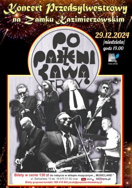 Koncert przedsylwestrowy - Poparzeni Kawą Trzy