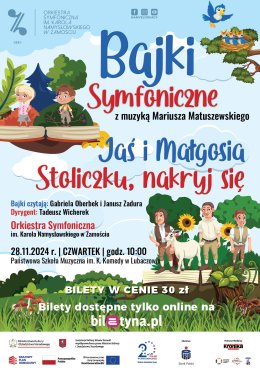 Bajki Symfoniczne "Jaś i Małgosia" oraz "Stoliczku nakryj się"