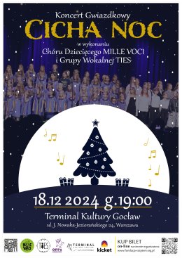 Koncert Gwiazdkowy "Cicha noc": Chór Dziecięcy MILLE VOCI oraz Grupa Wokalna TIES